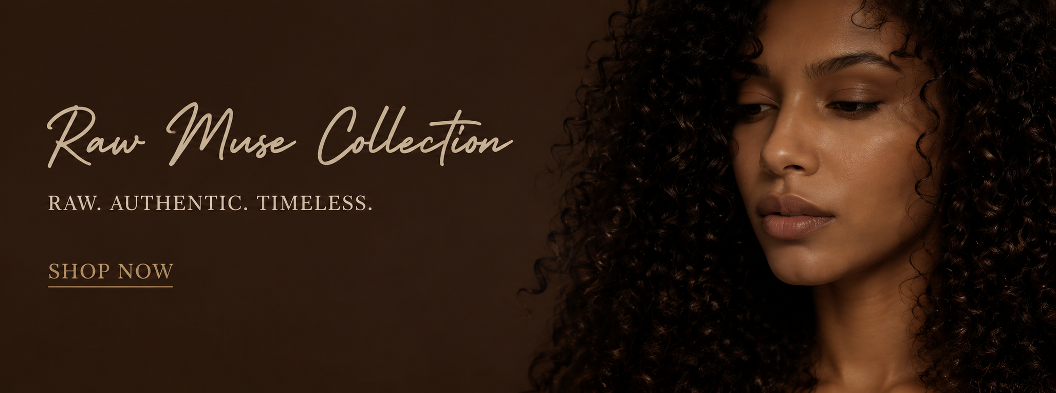 Raw Muse Collection